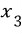 %5Ccombi%20_%7B%203%20%7D%7B%20x%20%7D%20